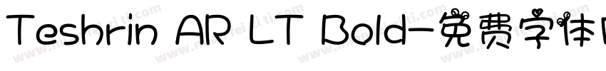 Teshrin AR LT Bold字体转换